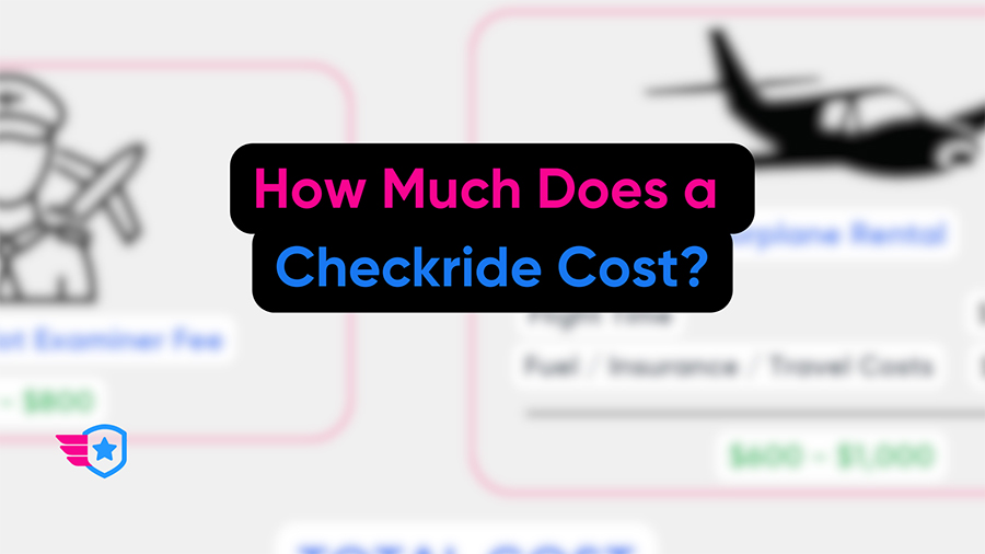 How-Much-Does-a-Checkride-Cost