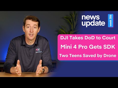 Drone News: DJI Takes DoD to Court, DJI Mini 4 Pro Gets SDK, and Two Teens Saved by a Drone