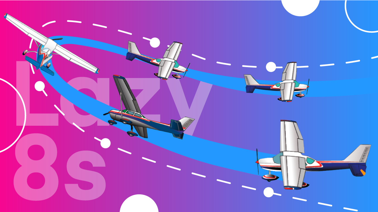 How to Fly Perfect Lazy Eights featured image.